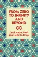 From Zero to Infinity (and Beyond)