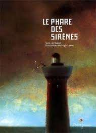 Le phare des sirènes