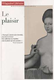 Le Magazin Littéraire -Le plaisir