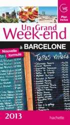 Un grand week-end à Barcelone Edition 2013
