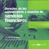 Derechos de los consumidores y usuarios de servivios financieros