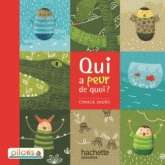 Lecture CP - Colection Pilotis Album 1: qui a peur de quoi?