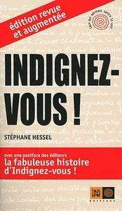 Indignez-vous! (édition revue et corrigée)