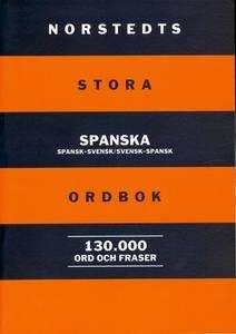 Diccionario Norstedts Stora Spanska Ordbok