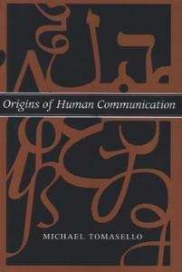 Origins of Human Communication