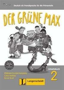 Der grüne Max 2. Arbeitsbuch mit Audio-CD