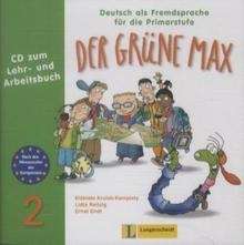 Der grüne Max 2. Audio-CD zum Lehr- und Arbeitsbuch
