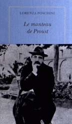 Le manteau de Proust - Histoire d'une obsession littéraire