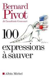 100 Expressions à sauver