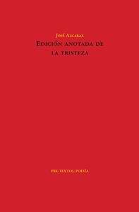 Edición anotada de la tristeza