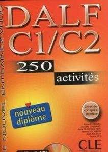 Dalf C1/C2 250 activités+CDmp3+corrigés