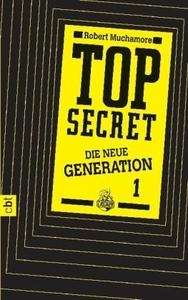 Top Secret, Die neue Generation, Der Clan