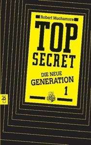 Top Secret, Die neue Generation, Der Clan