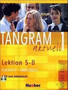 Tangram aktuell 1 A1/2 L5-8  Kb+Ab+Gloss + CD zum Arbeitsbuch