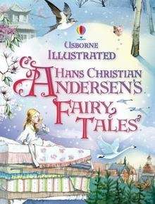 The Illustrated Hans Christian Andersen