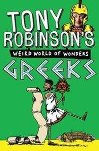 Weird World of Wonders: Greeks