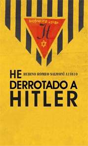 He derrotado a Hitler