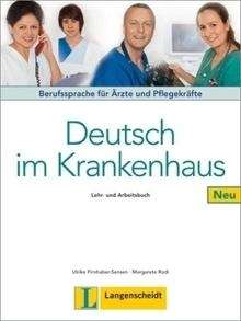 Deutsch im Krankenhaus Neu Lehr- und Arbeitsbuch