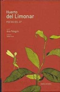El huerto del limonar (Poetas del 27)