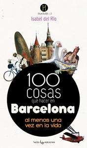 100 cosas que hacer en Barcelona