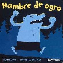 Hambre de ogro