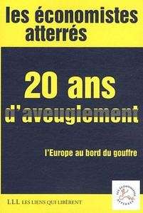 20 ans d'aveuglement