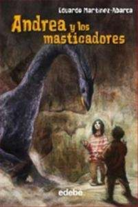 Andrea y los masticadores