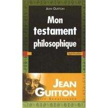 Mon testament philosophique