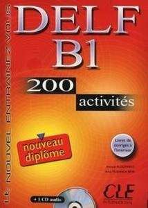 Delf B1 200 activités + CD