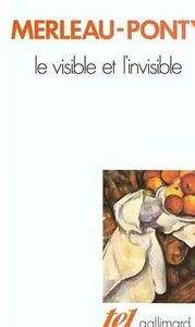 Le visible et l'invisible