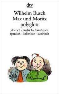Max und Moritz. Polyglott