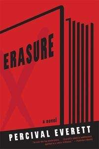 Erasure, A Novel