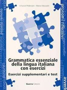 Grammatica essenziale della lingua italiana (Esercizi suplementari)