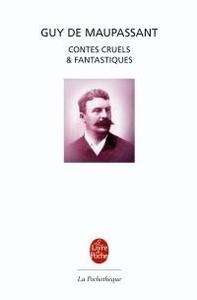 Contes cruels x{0026} fantastiques