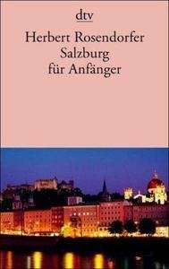 Salzburg für Anfänger