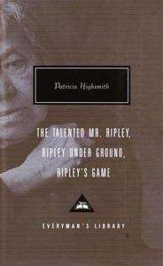 The Talented Mr Ripley, Ripley Under Ground, Ripley's Game
