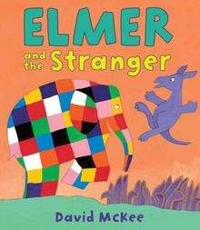 Elmer x{0026} The Stranger
