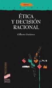 Etica y decisión racional