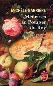 Meurtres au Potager du Roy