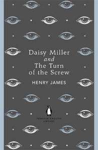 Daisy Miller x{0026} The Turn of the Screw
