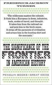 The Significance of the Frontier in American History