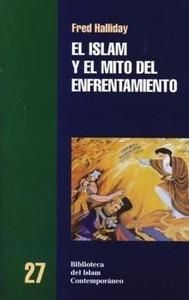 El Islam y el mito del enfrentamiento