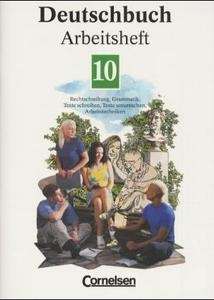 Deutschbuch 10 erw. Ausg. Arbeitsheft