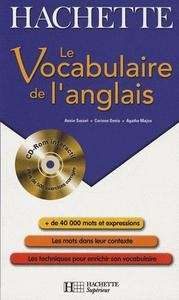 Le vocabulaire de l'anglais (+CDRom)