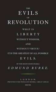 The Evils of Revolution