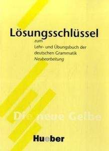 Lehr- und Übungsbuch der deutschen Grammatik Lösungsschlüssel