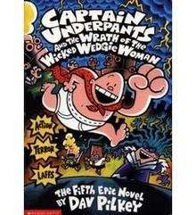 Captain Underpants x{0026} the Wrath of the Wicked Wedgie Woman