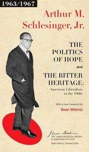 The Politics of Hope x{0026} Bitter Heritage