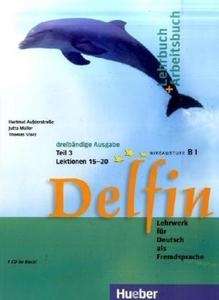 Delfin Lehr-Und Arbeitsbuch Teil 3 L15-20 (3-Bändige Ausgabe)
