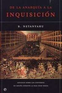 De la Anarquía a la Inquisición